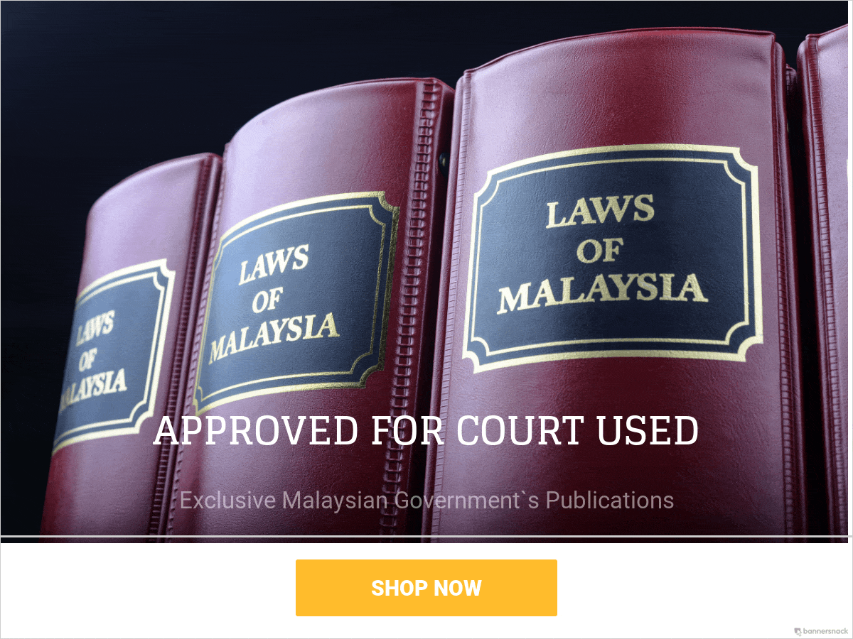 Laws of Malaysia  (Approved for Court Use)