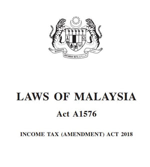 Income Tax (Amendment Act Year 2018) (A1576)