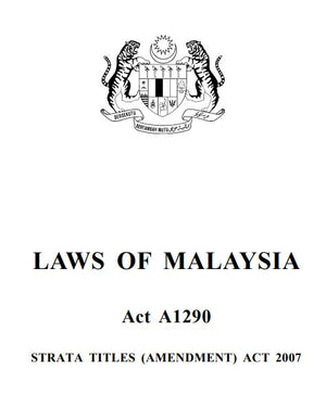 Pindaan Akta Hak milik Strata Tahun 2007 (A1290)