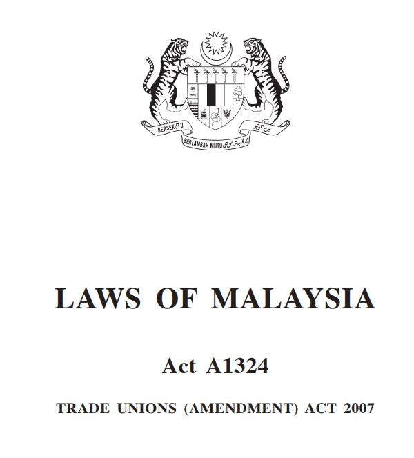 Pindaan Akta Kesatuan Sekerja Tahun 2007 (A1324)