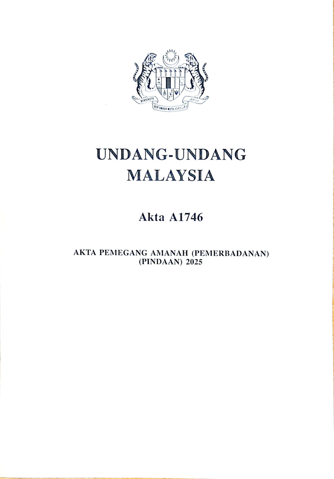 AKTA PEMEGANG AMANAH (PERBADANAN) PINDAAN 2025 - A1746