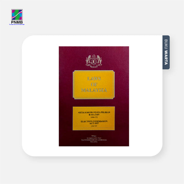 Akta Suruhanjaya Pilihan Raya 1957 (Akta 31) - PNMB2U