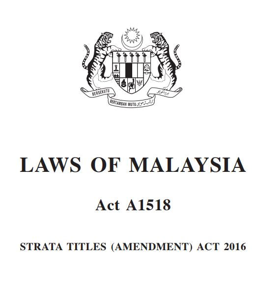 Pindaan Akta Hak Milik Strata Tahun 2016 (A1518)