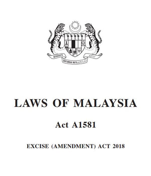 EXCISE ACT 1976 (PINDAAN TAHUN 2018) (A1581)