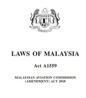 PINDAAN AKTA SURUHANJAYA PENERBANGAN MALAYSIA  (A1559) TAHUN 2018